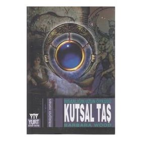 İNSANLIĞIN UZUN ÖYKÜSÜ KUTSAL TAŞ - BARBARA WOOD