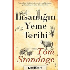 İnsanlığın Yeme Tarihi - Tom Standage