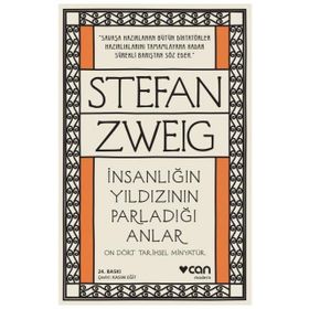 İnsanlığın Yıldızının Parladığı Anlar - Stephan Zweig