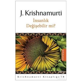 İnsanlık Değişebilir mi? - Juddi Krishnamurti