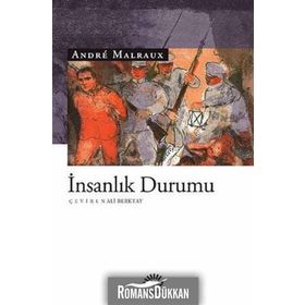İNSANLIK DURUMU-ANDRE MALRUX - ANDRE MALRAUX