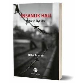 İnsanlık Hali - Reha Avkıran