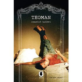 İnsanlık Halleri - Teoman Akturel