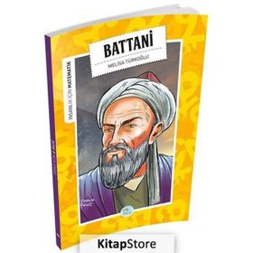 İnsanlık İçin Matematik - Battani - Melisa Türkoğlu