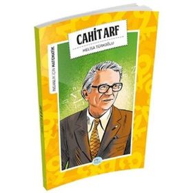 İnsanlık İçin Matematik - Cahit Arf - Melisa Türkoğlu