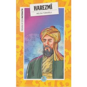 İnsanlık İçin Matematik - Harezmi - Melisa Türkoğlu