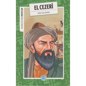 İnsanlık İçin Mucitler - El Cezeri - Zeki Çalışkan