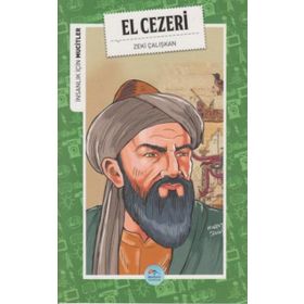 İnsanlık İçin Mucitler - El Cezeri - Zeki Çalışkan