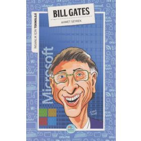 İnsanlık İçin Teknoloji - Bill Gates - Ahmet Seyrek