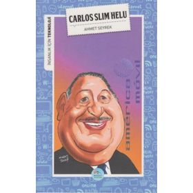 İnsanlık İçin Teknoloji - Carlos Slim Helu - Ahmet Seyrek