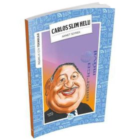 İnsanlık İçin Teknoloji - Carlos Slim Helu - Ahmet Seyrek