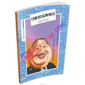 İnsanlık İçin Teknoloji - Carlos Slim Helu - Ahmet Seyrek