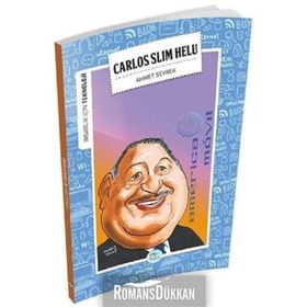 İnsanlık İçin Teknoloji - Carlos Slim Helu - Ahmet Seyrek