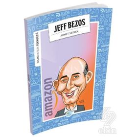 İnsanlık İçin Teknoloji - Jeff Bezos - Ahmet Seyrek