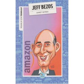 İnsanlık İçin Teknoloji - Jeff Bezos - Ahmet Seyrek