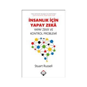 İnsanlık İçin Yapay Zeka - Stuart Russell - Buzdağı Yayınları