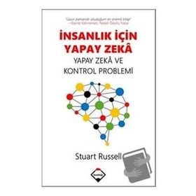 İnsanlık İçin Yapay Zeka - Stuart Russell - Buzdağı Yayınları