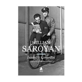 İnsanlık Komedisi - William Saroyan