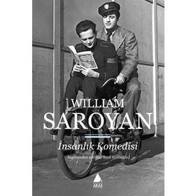 İnsanlık Komedisi - William Saroyan