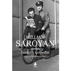 İnsanlık Komedisi - William Saroyan