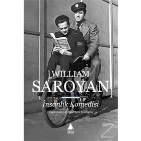 İnsanlık Komedisi - William Saroyan