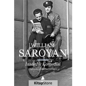 İnsanlık Komedisi - William Saroyan