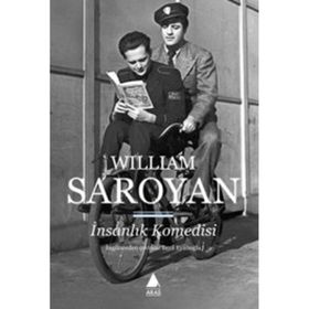 İnsanlık Komedisi - William Saroyan