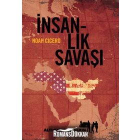 İNSANLIK SAVAŞI - NOAH CICERO