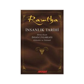 İnsanlık Tarihi Birinci Kısım - İnsan Uygarlığı - Kökenler ve Tekamül - Akaşa Yayınları