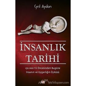 İnsanlık Tarihi - Cyril Aydon