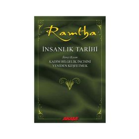 İnsanlık Tarihi İkinci Kısım - Kadim Bilgelik İncisini Yeniden Keşfetmek - Akaşa Yayınları