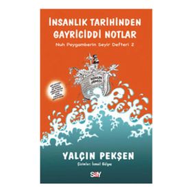 İNSANLIK TARIHINDEN GAYRICIDDI NOTLAR - YALÇIN PEKŞEN