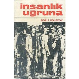 İnsanlık Uğruna - Mehmet Gören