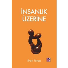 İnsanlık Üzerine Efil Yayınevi