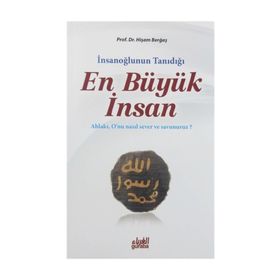 İnsanoğlunun Tanıdığı En Büyük İnsan - Hişam Berğaş