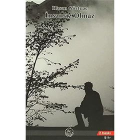 İNSANSIZ OLMAZ - HASAN GÖZTEPE