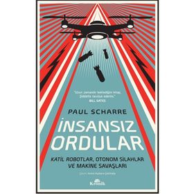 İnsansız Ordular - Paul Scharre