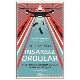 İnsansız Ordular - Paul Scharre