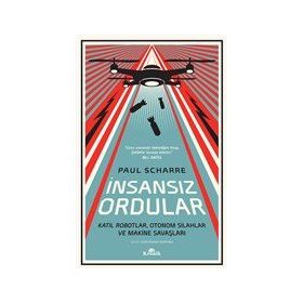 İnsansız Ordular - Paul Scharre