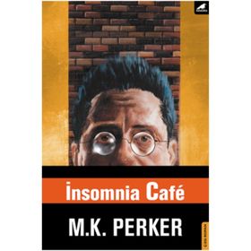 İnsomnia Cafe - M Kutlukhan Perker