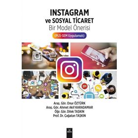 İnstagram ve Sosyal Ticaret / Doç. Dr. Çağatan Taşkın