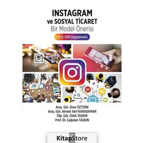 İnstagram ve Sosyal Ticaret / Doç. Dr. Çağatan Taşkın