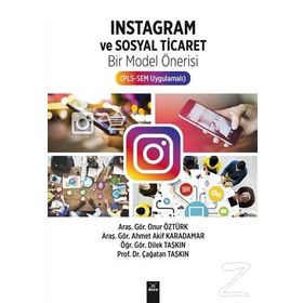 İnstagram ve Sosyal Ticaret / Doç. Dr. Çağatan Taşkın