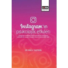 Instagramın Psikolojik Etkileri Eğitim Yayınevi