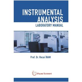 Instrumental Analysis Laboratory Manual - Palme Yayınevi