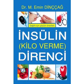 İnsülin Direnci Kilo Verme- M. Emin Dinççağ