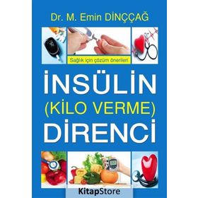 İnsülin Direnci Kilo Verme- M. Emin Dinççağ