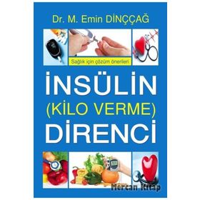 İnsülin Direnci Kilo Verme- M. Emin Dinççağ