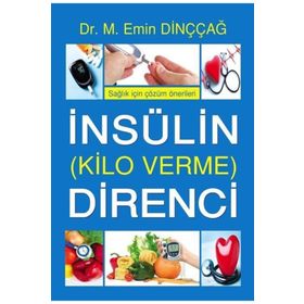 İnsülin Direnci Kilo Verme- M. Emin Dinççağ
