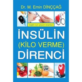İnsülin Direnci Kilo Verme- M. Emin Dinççağ